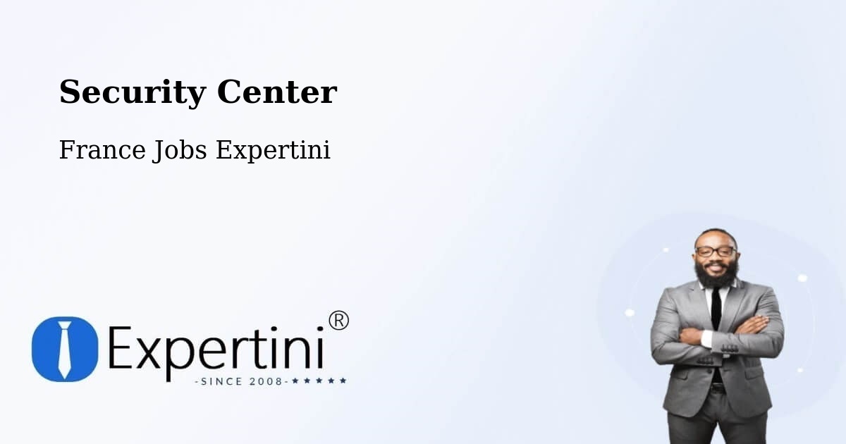 Security & Compliance – Caumont L'Éventé - France Jobs Expertini